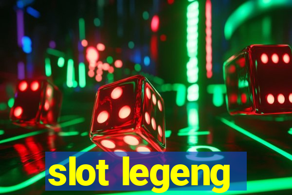 slot legeng