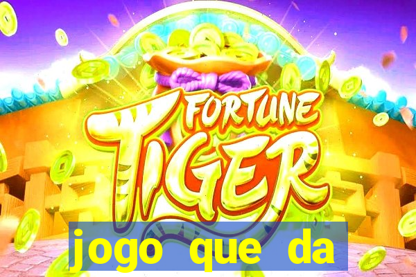 jogo que da dinheiro no pix na hora