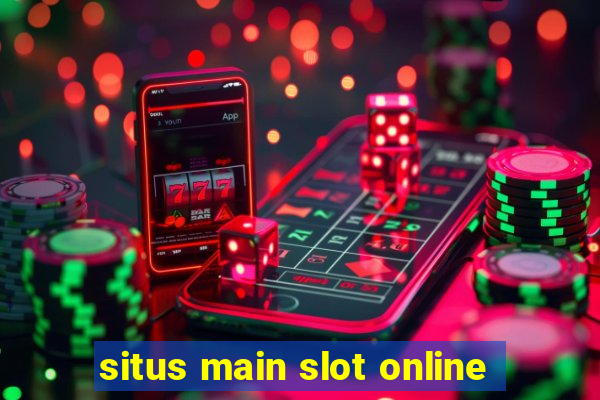 situs main slot online