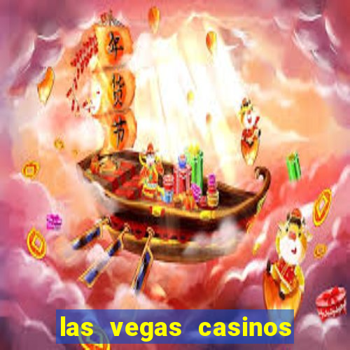 las vegas casinos slot machines