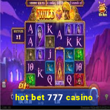 hot bet 777 casino