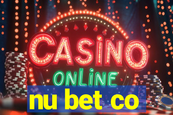 nu bet co