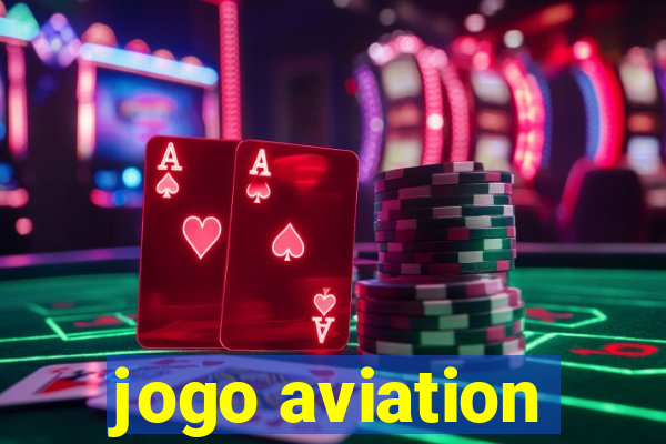 jogo aviation