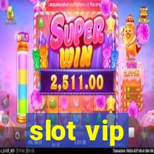 slot vip