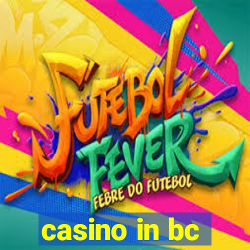 casino in bc