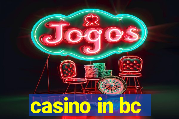 casino in bc