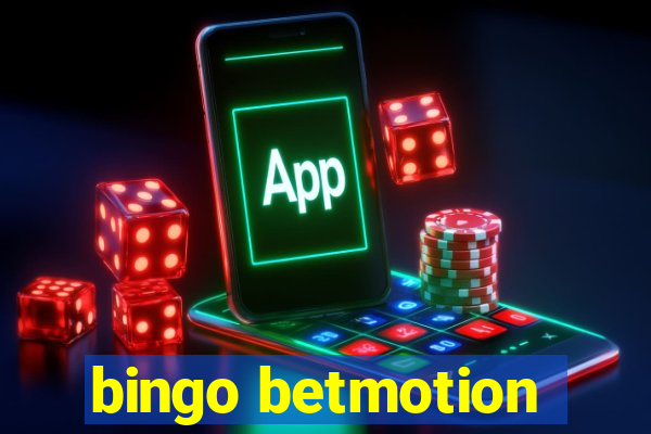 bingo betmotion