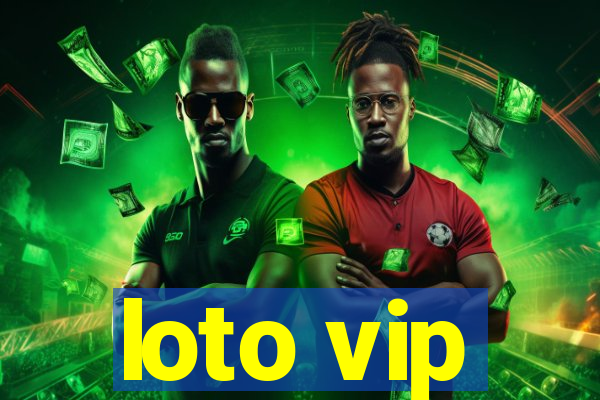 loto vip