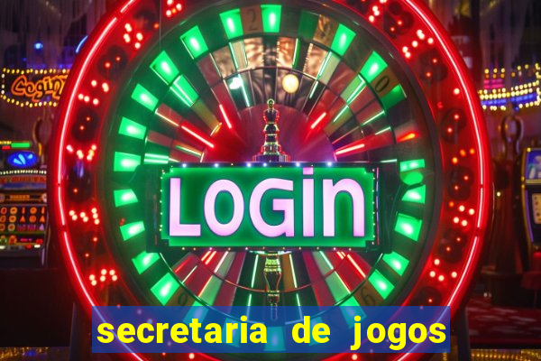 secretaria de jogos e apostas