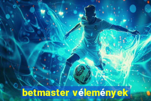 betmaster vélemények