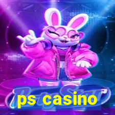 ps casino