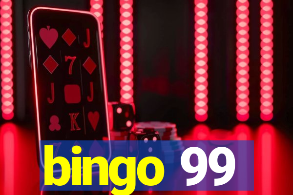 bingo 99