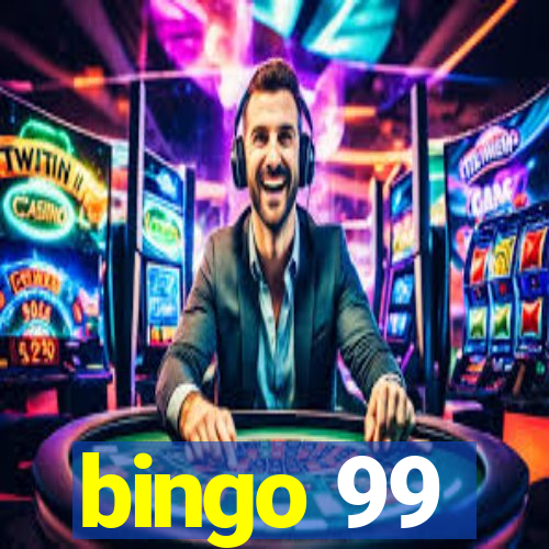 bingo 99