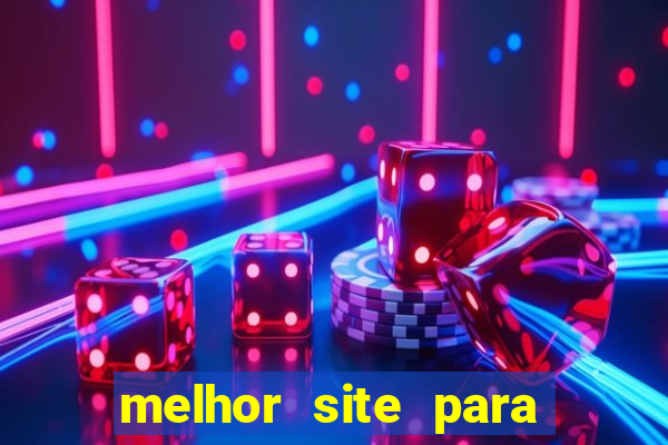 melhor site para fortune tiger