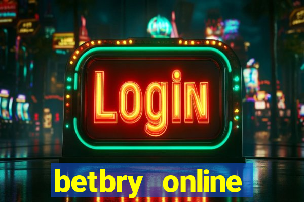 betbry online casino é confiável