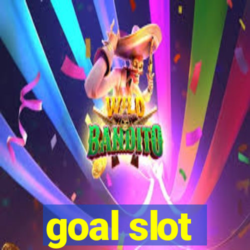 goal slot