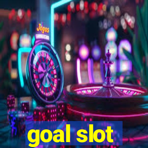 goal slot