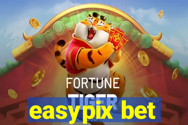 easypix bet