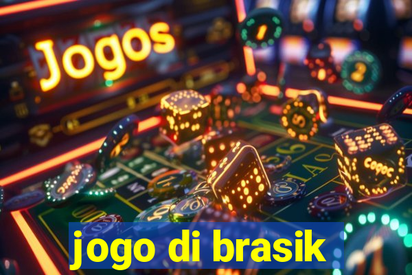 jogo di brasik