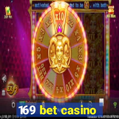 169 bet casino