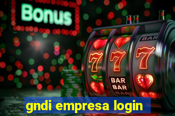 gndi empresa login