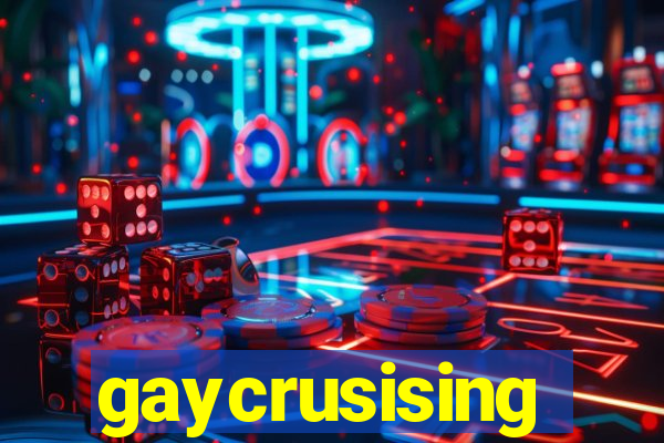 gaycrusising