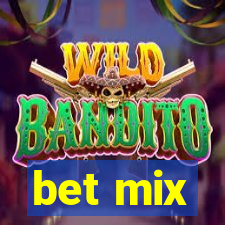 bet mix