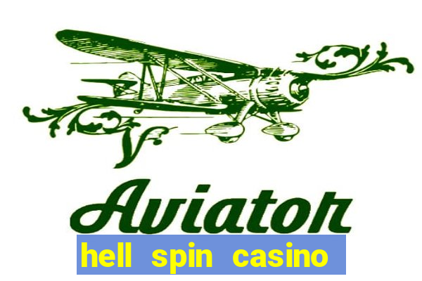 hell spin casino no deposit bonus codes