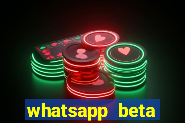 whatsapp beta mirror apk