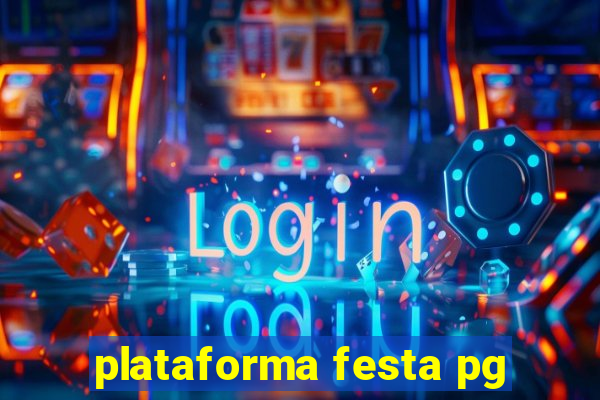 plataforma festa pg