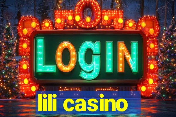 lili casino