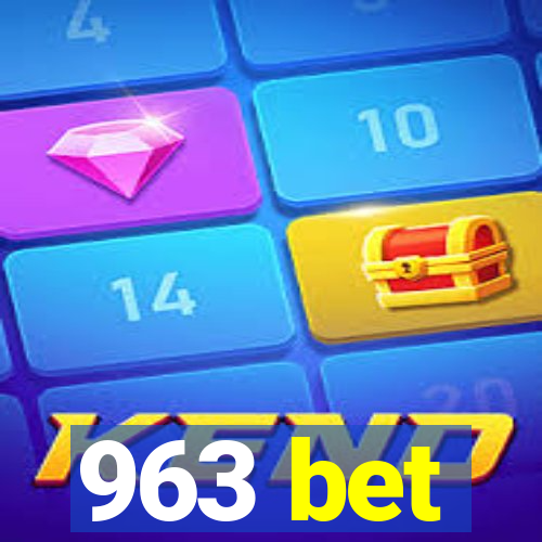 963 bet