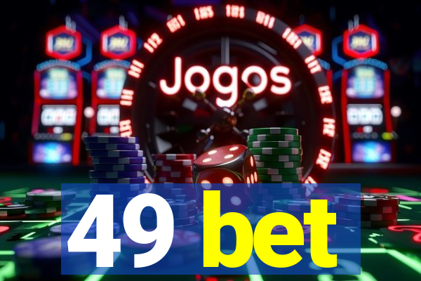 49 bet