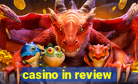 casino in review