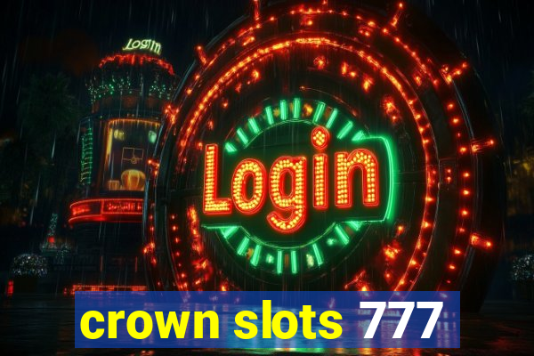 crown slots 777