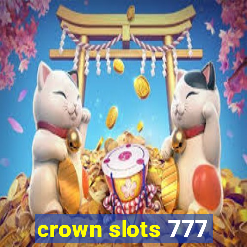 crown slots 777