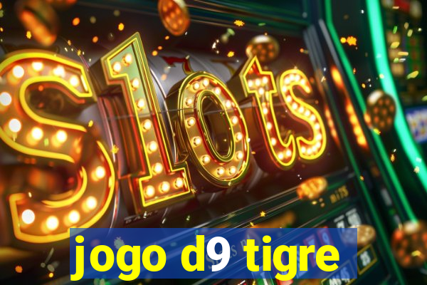 jogo d9 tigre