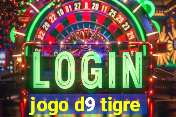 jogo d9 tigre