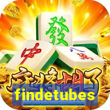 findetubes