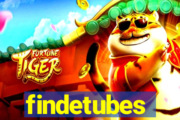 findetubes