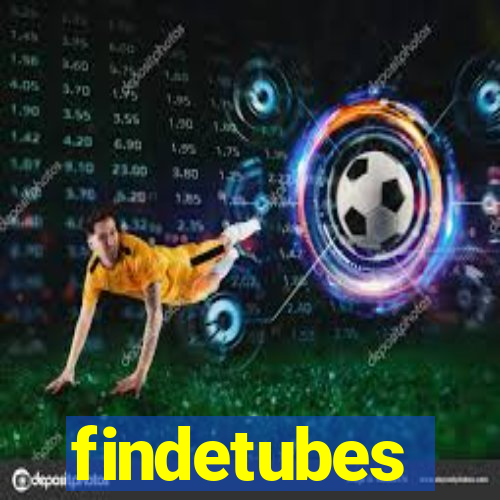 findetubes