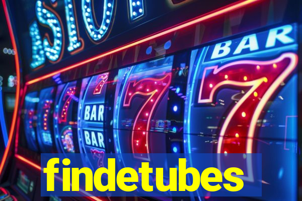 findetubes