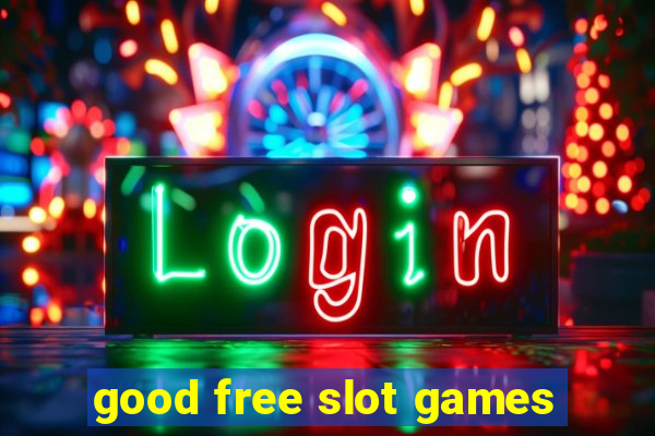 good free slot games