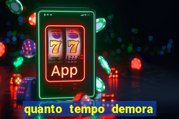 quanto tempo demora o saque da bet365