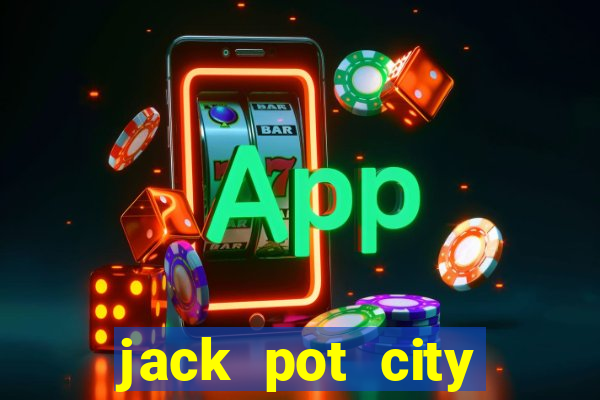 jack pot city online casino