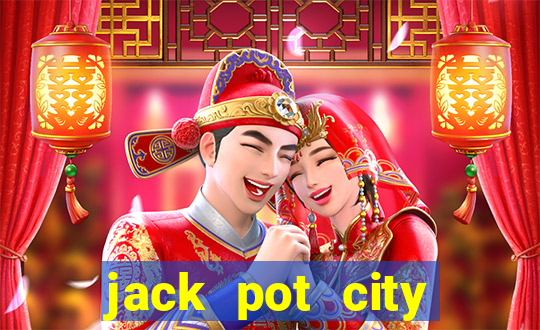 jack pot city online casino