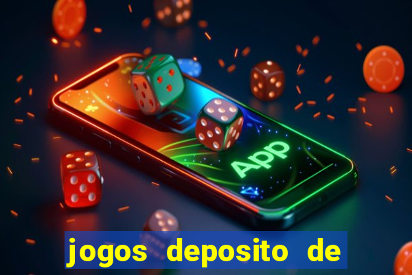 jogos deposito de 1 real