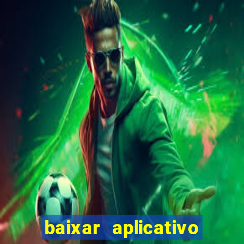 baixar aplicativo pix bet