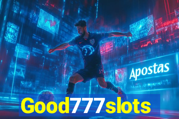 Good777slots