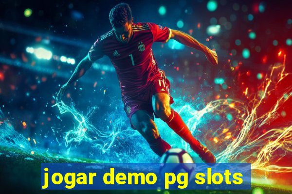 jogar demo pg slots